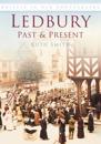 Ledbury Past and Present