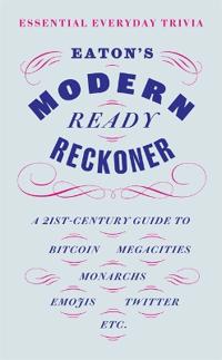 Eaton's Modern Ready Reckoner