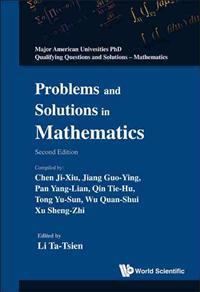 Problems and Solutions in Mathematics