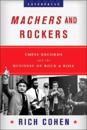 Machers And Rockers