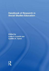 Handbook of Research on Social Studies Education