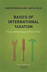 Basics of International Taxation: From a Methodological Point of View