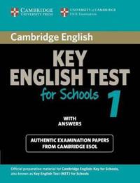 Cambridge Key English Test for Schools 1 with Answers