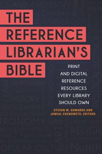 The Reference Librarian's Bible