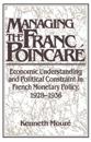 Managing the Franc Poincaré