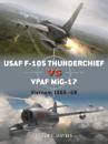 USAF F-105 Thunderchief vs VPAF MiG-17
