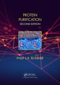 Protein Purification, Second Edition
