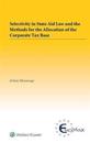 Selectivity in State Aid Law and the Methods for the Allocation of the Corporate Tax Base