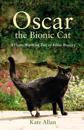 Oscar: The Bionic Cat