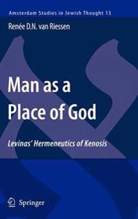 Man As a Place of God