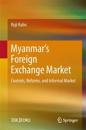 Myanmar’s Foreign Exchange Market