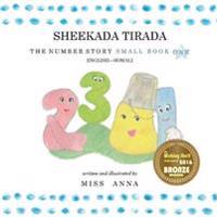 The Number Story 1 Sheekada Tirada: Small Book One English-Somali