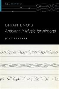 Brian Eno's Ambient 1: Music for Airports