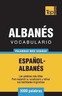 Vocabulario Español-Albanés - 3000 Palabras Más Usadas