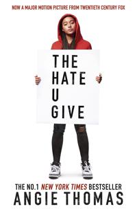 The Hate U Give (Film Tie-In)