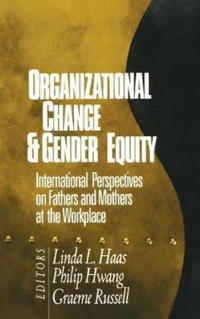 Organizational Change & Gender Equity