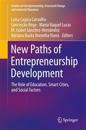 New Paths of Entrepreneurship Development