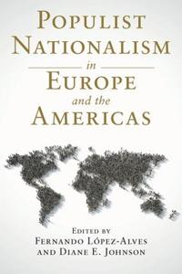 Populist Nationalism in Europe and the Americas