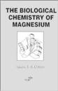 The Biological Chemistry of Magnesium