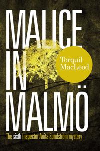 Malice in Malmo