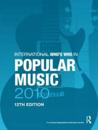 The International Who's Who in Popular Music 2010