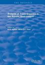 Revival: Analysis of Trace Organics in the Aquatic Environment (1989)