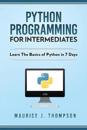 Python Programming For Intermediates