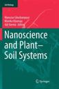Nanoscience and Plant–Soil Systems