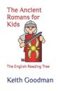 The Ancient Romans for Kids