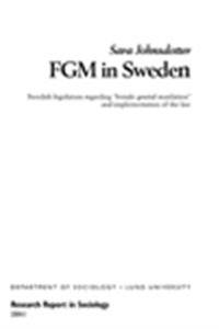 FGM in Sweden, Swedish legislation regarding ?female genital mutilation? and implementation of the law