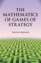 The Mathematics of Games of Strategy