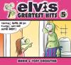 Elvis : greatest hits 5