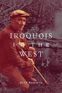 Iroquois in the West
