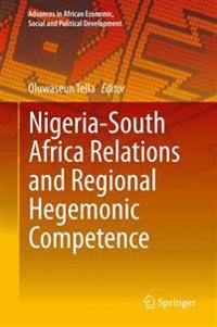 Nigeria-South Africa Relations and Regional Hegemonic Competence
