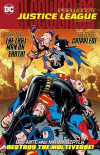Elseworlds: Justice League Volume 3