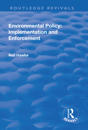 Environmental Policy: Implementation and Enforcement