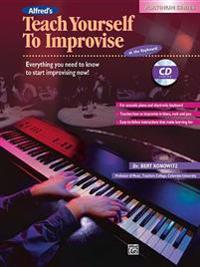 Alfred's Teach Yourself to Improvise at the Keyboard: Book & CD