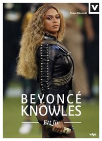 Beyoncé Knowles - Ett liv