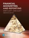 Financial Accounting and Reporting + MyLab Accounting with Pearson eText