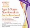 Ages & Stages Questionnaires®: Social-Emotional (ASQ®:SE-2): Questionnaires (French)