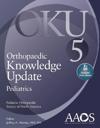 Orthopaedic Knowledge Update: Pediatrics 5: Print + Ebook