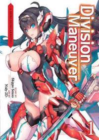Division Maneuver Vol. 1 - A Hero Reincarnated (Light Novel)