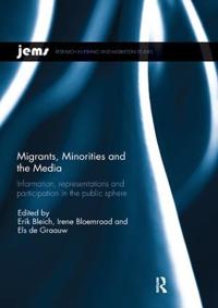 Migrants, Minorities, and the Media