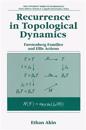 Recurrence in Topological Dynamics