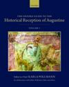 The Oxford Guide to the Historical Reception of Augustine