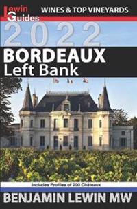 Bordeaux: Left Bank