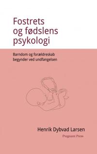 Fostrets og fødslens psykologi