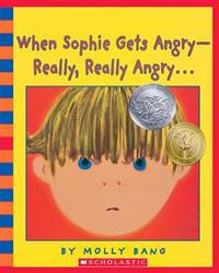 When Sophie Gets Angry--Really, Really Angry... - Audio [With CD]