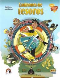 Ladrones de tesoros - Cómics para aprender español, A1.2, Ill André Caliman