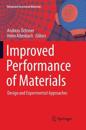 Improved Performance of Materials
